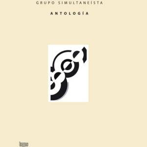 SIMULTANEISMO, EL - GRUPO SIMULTANEISTA