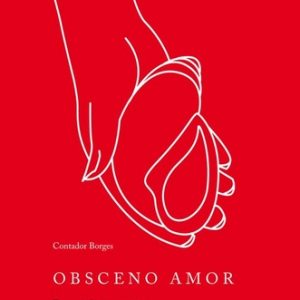 OBSCENO AMOR