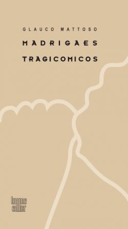 MADRIGAES TRAGICOMICOS