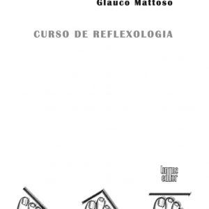 CURSO DE REFLEXOLOGIA