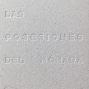 LAS POSESIONES DEL NÓMADA